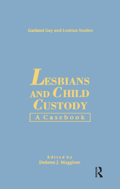 E-kniha Lesbians & Child Custody Dolores J. Maggiore