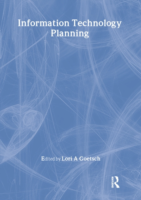 E-knjiga Information Technology Planning Lori A Goetsch
