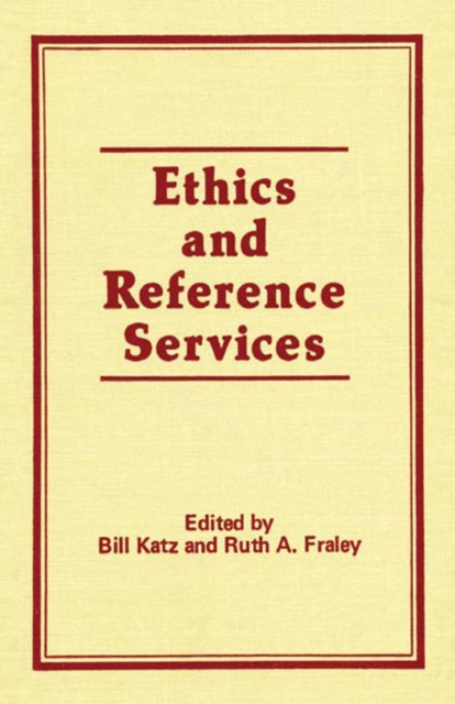 E-knjiga Ethics and Reference Services Linda S Katz