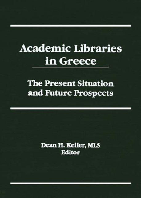 E-book Academic Libraries in Greece Dean H Keller