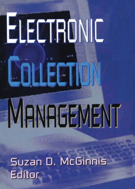 E-knjiga Electronic Collection Management Suzan D Mcginnis