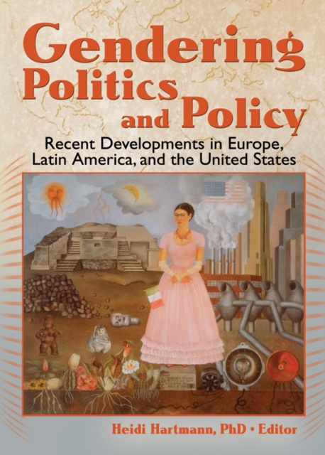 Libro elettronico Gendering Politics and Policy Heidi I. Hartmann