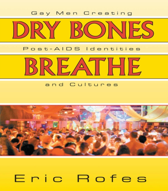 Libro elettronico Dry Bones Breathe Eric Rofes