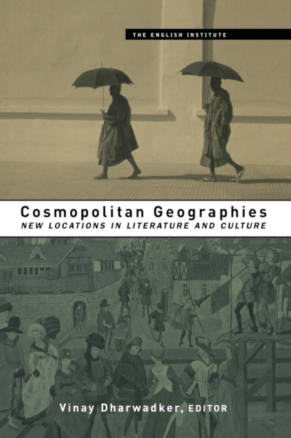 E-kniha Cosmopolitan Geographies Vinay Dharwadker