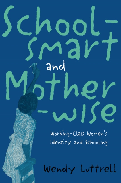 E-knjiga School-smart and Mother-wise Wendy Luttrell