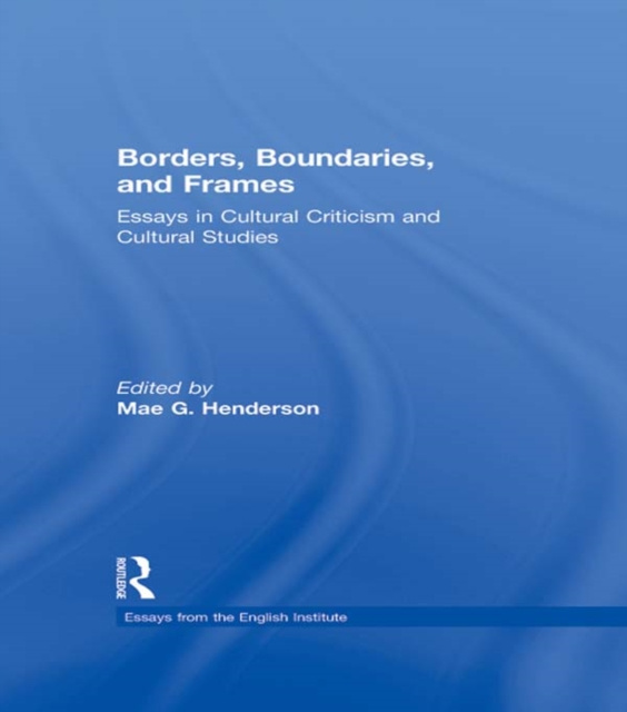 E-book Borders, Boundaries, and Frames Mae Henderson