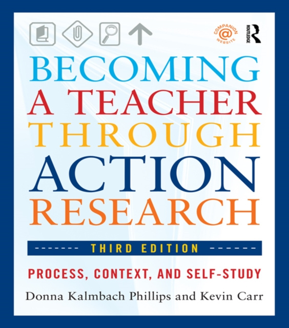 E-kniha Becoming a Teacher through Action Research Donna Kalmbach Phillips