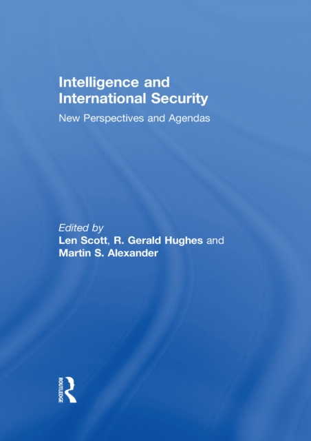 E-book Intelligence and International Security Len Scott