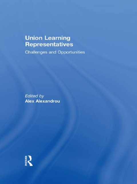 E-book Union Learning Representatives Alex Alexandrou