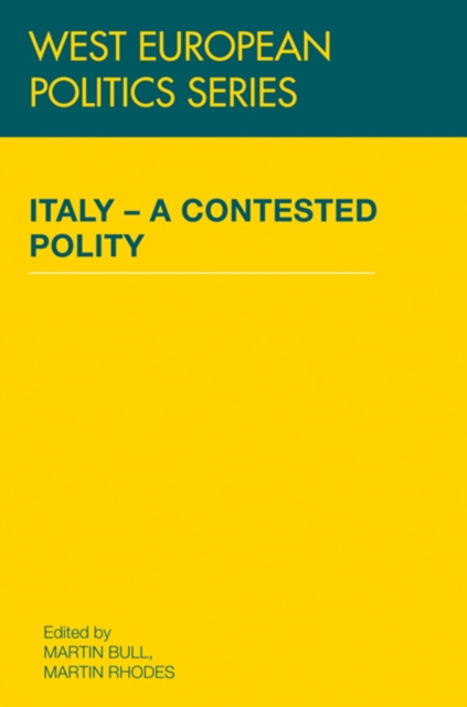 E-knjiga Italy - A Contested Polity Martin Bull