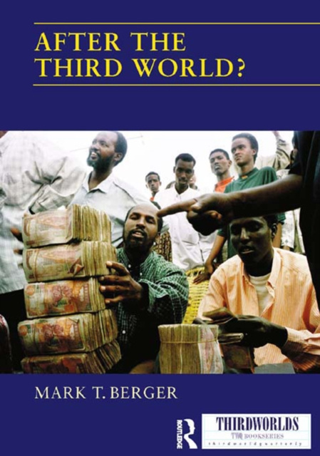 E-kniha After the Third World? Mark T. Berger