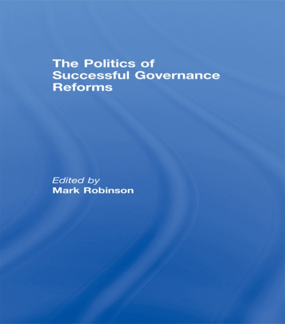 E-kniha Politics of Successful Governance Reforms Mark Robinson