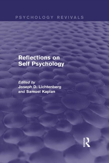 E-book Reflections on Self Psychology (Psychology Revivals) Joseph D. Lichtenberg