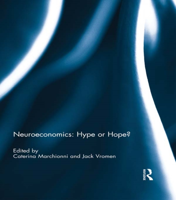 E-kniha Neuroeconomics: Hype or Hope? Caterina Marchionni