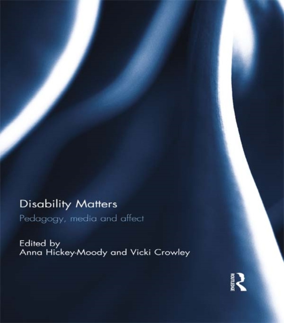 E-book Disability Matters Anna Hickey-Moody