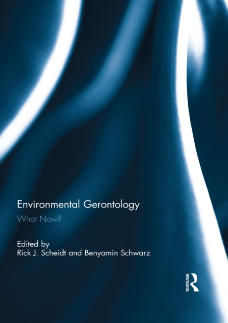 E-kniha Environmental Gerontology Rick J. Scheidt
