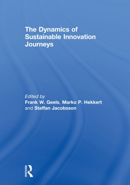 E-knjiga Dynamics of Sustainable Innovation Journeys Frank Geels