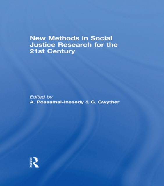 E-knjiga New Methods in Social Justice Research for the Twenty-First Century Alphia Possamai-Inesedy