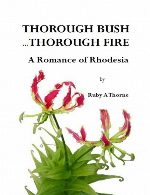 E-knjiga Thorough Bush ... Thorough Fire Thorne Ruby A Thorne