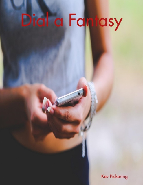 E-book Dial a Fantasy Pickering Kev Pickering
