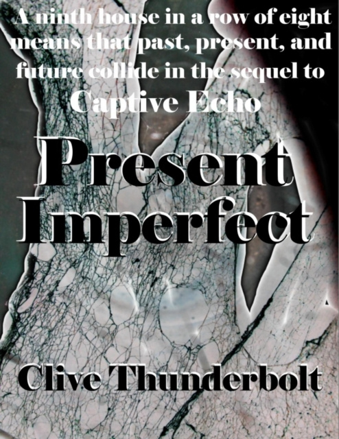 E-knjiga Present Imperfect Thunderbolt Clive Thunderbolt