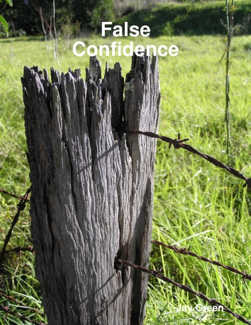 E-knjiga False Confidence Green Jay Green
