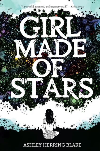 E-kniha Girl Made of Stars Ashley Herring Blake