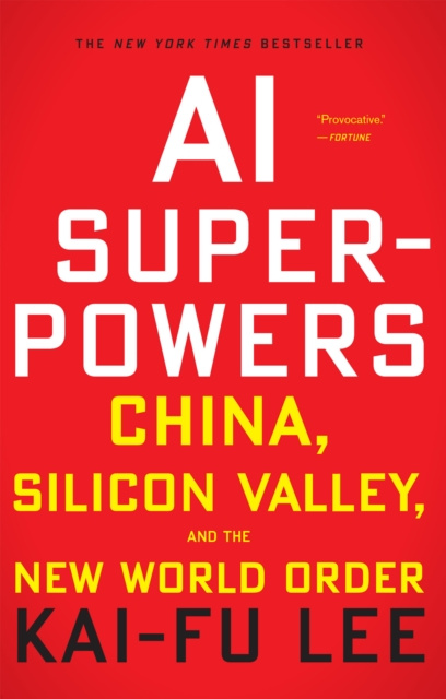 E-kniha AI Superpowers Kai-Fu Lee