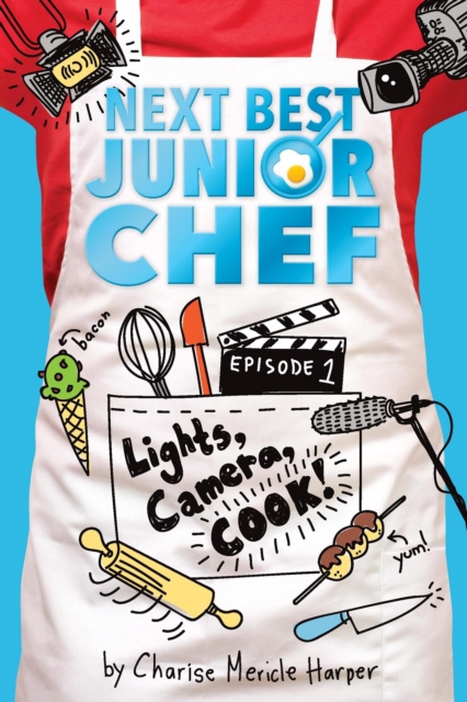 E-knjiga Lights, Camera, Cook! Charise Mericle Harper