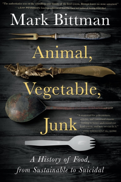 E-book Animal, Vegetable, Junk Mark Bittman