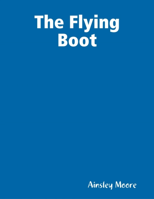 E-knjiga Flying Boot Moore Ainsley Moore