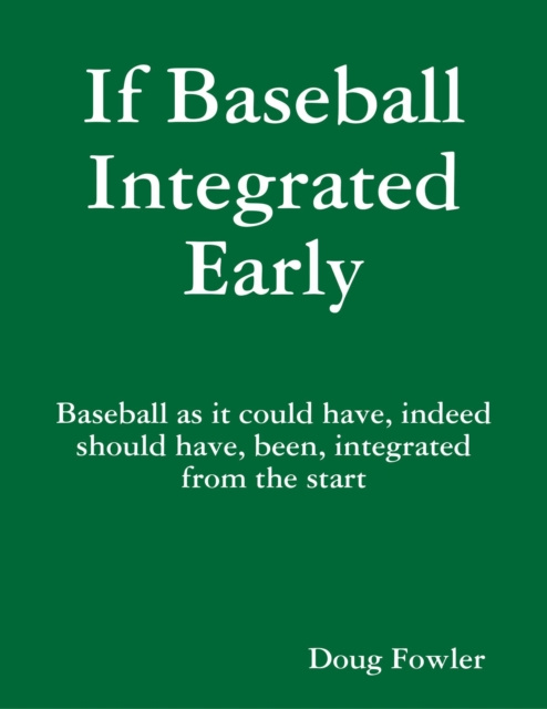 E-knjiga If Baseball Integrated Early Fowler Doug Fowler