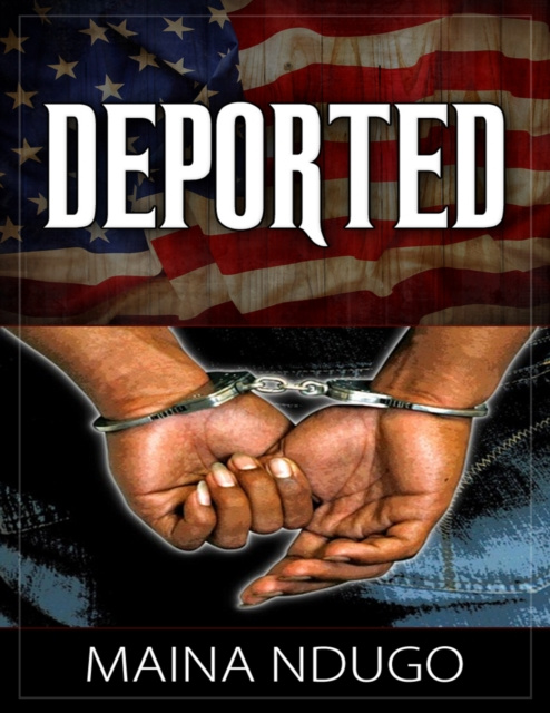 E-knjiga Deported Ndugo Maina Ndugo