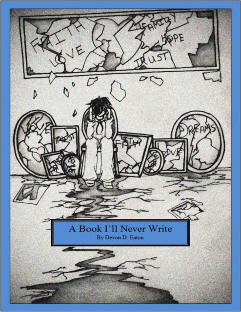 Libro elettronico Book I'll Never Write Eaton Devon Eaton