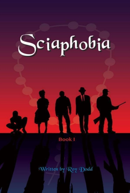 E-knjiga Sciaphobia Dodd Roy Dodd