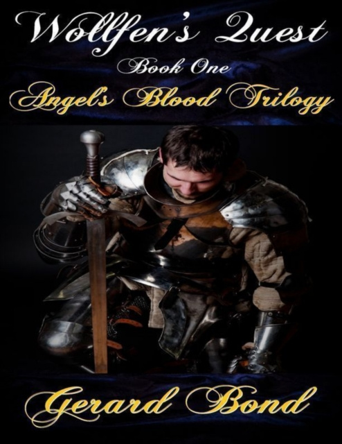 E-knjiga Wollfen's Quest: Angel's Blood Trilogy Bond Gerard Bond