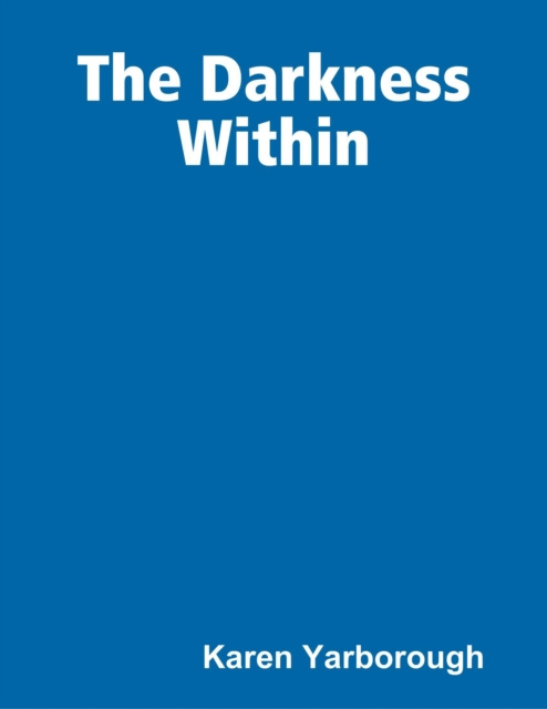 E-knjiga Darkness Within Yarborough Karen Yarborough