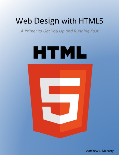 E-knjiga Web Design With Html5, a Primer Macarty Matthew Macarty