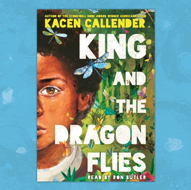 Audiokniha King and the Dragonflies Kacen Callender