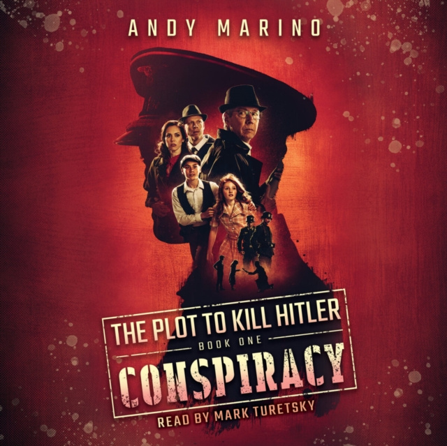 Audio knjiga Conspiracy (The Plot to Kill Hitler #1) (Digital Audio Download Edition) Andy Marino