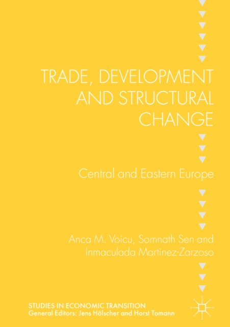 E-kniha Trade, Development and Structural Change Anca M. Voicu