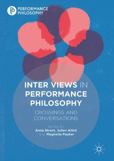 E-book Inter Views in Performance Philosophy Anna Street