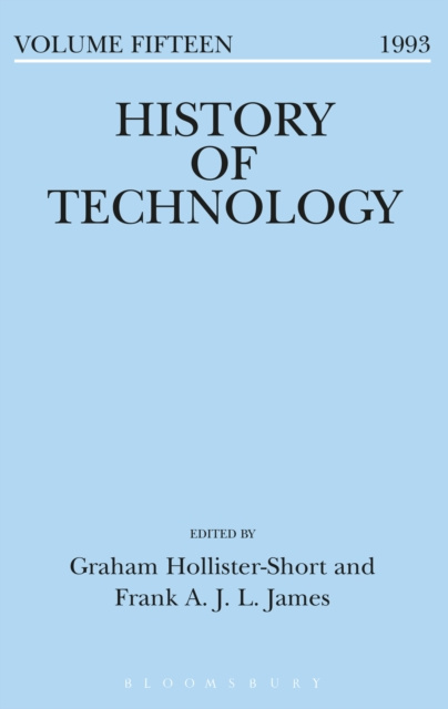 Libro elettronico History of Technology Volume 15 Hollister-Short Graham Hollister-Short