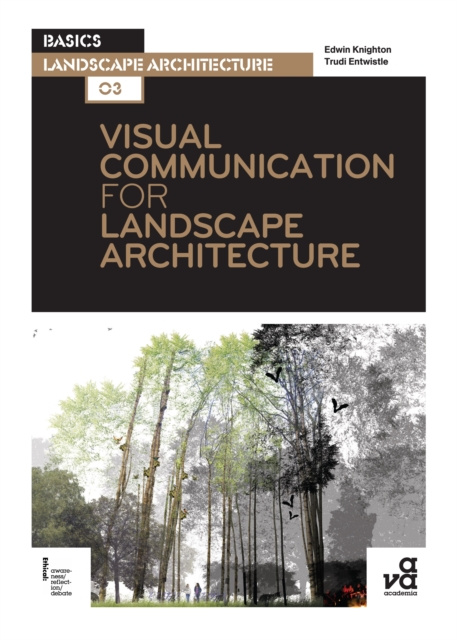 E-Book Visual Communication for Landscape Architecture Entwistle Trudi Entwistle