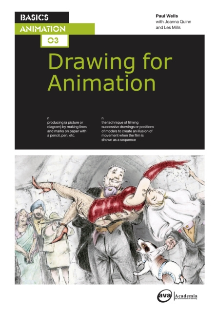 E-book Basics Animation 03: Drawing for Animation Wells Paul Wells