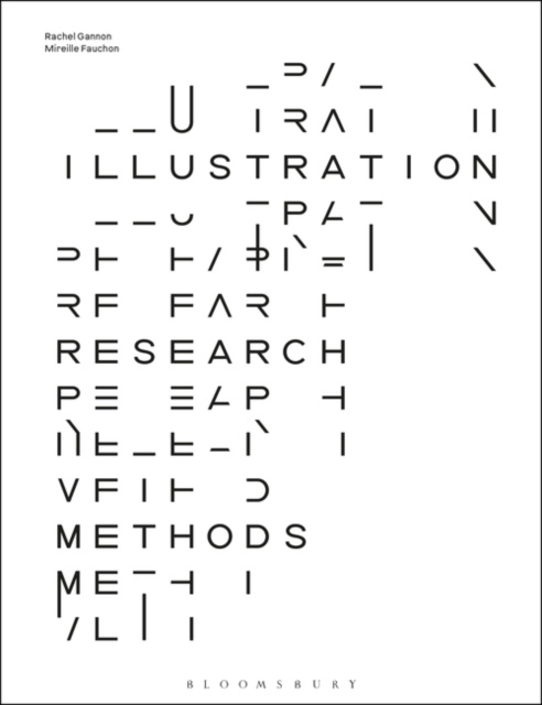 E-knjiga Illustration Research Methods Gannon Rachel Gannon