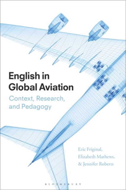 E-kniha English in Global Aviation Friginal Eric Friginal