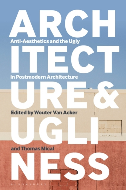 E-book Architecture and Ugliness Acker Wouter Van Acker