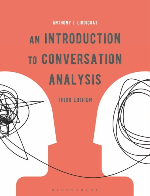 E-knjiga Introduction to Conversation Analysis Liddicoat Anthony J. Liddicoat