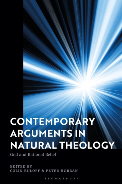 E-kniha Contemporary Arguments in Natural Theology Ruloff Colin Ruloff